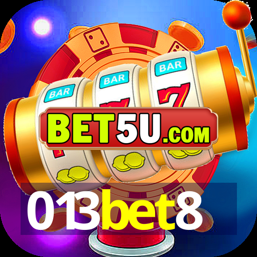 013bet8