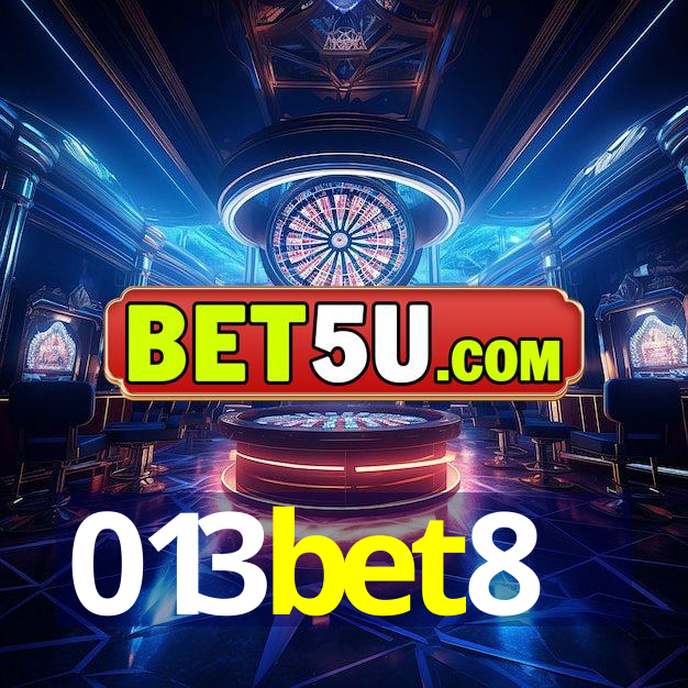 013bet8