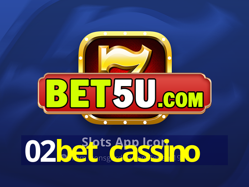 02bet cassino