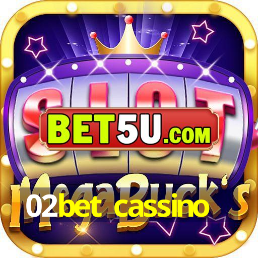 02bet cassino