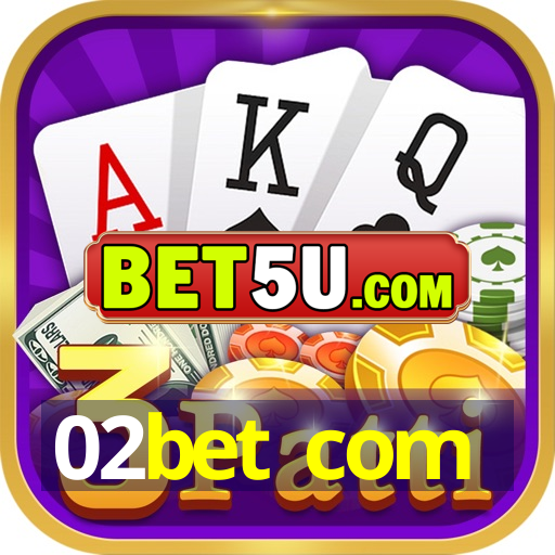 02bet com