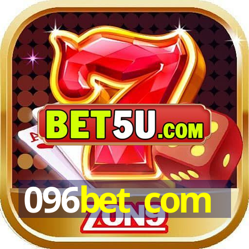 096bet com