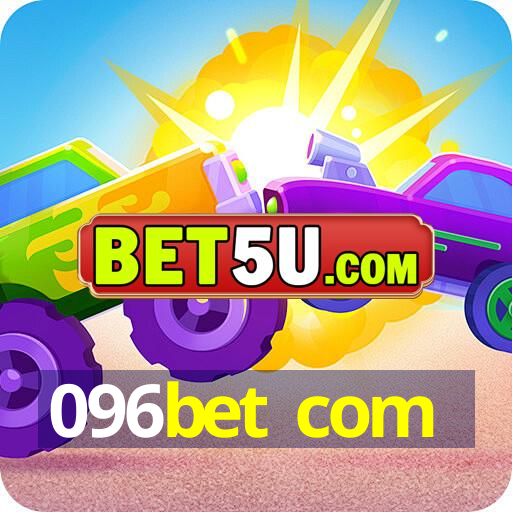 096bet com