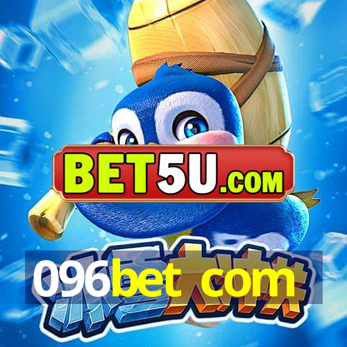 096bet com