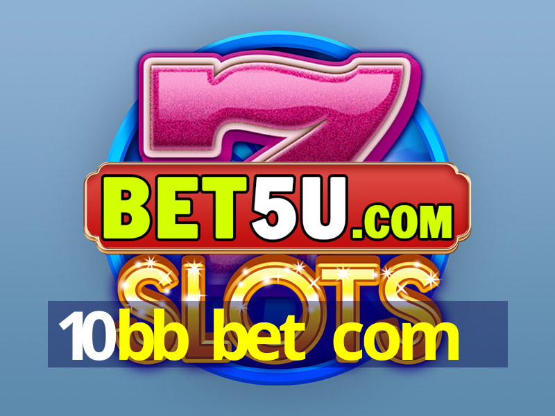 10bb bet com