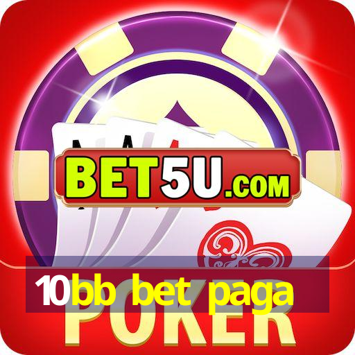 10bb bet paga