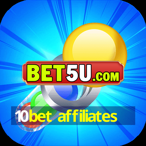 10bet affiliates