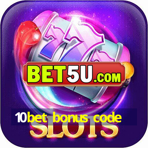 10bet bonus code