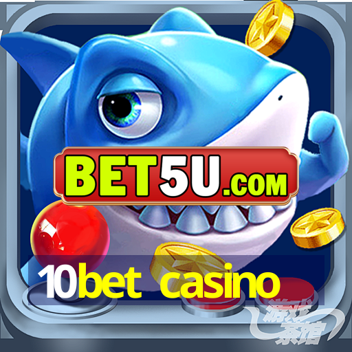 10bet casino