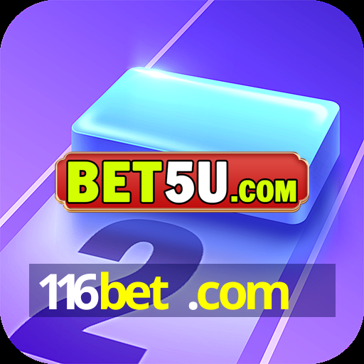 116bet .com