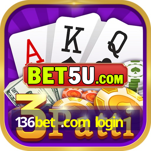 136bet .com login