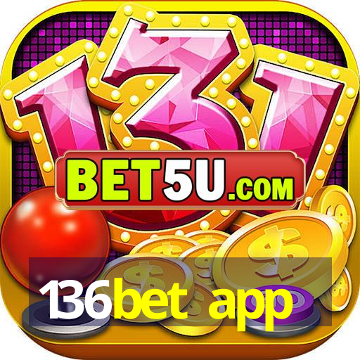 136bet app