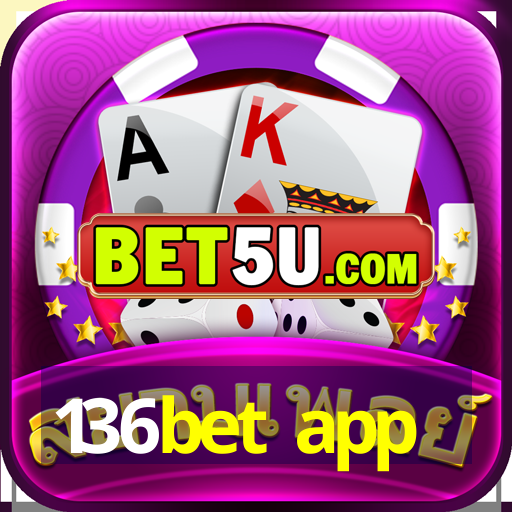 136bet app