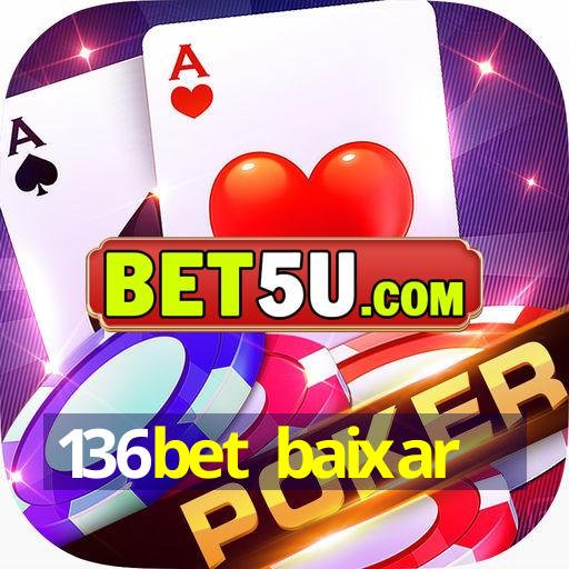 136bet baixar