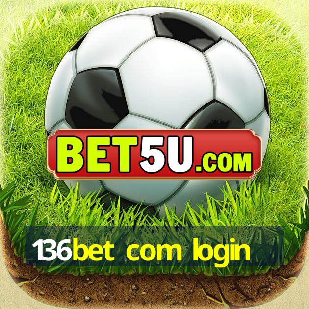 136bet com login