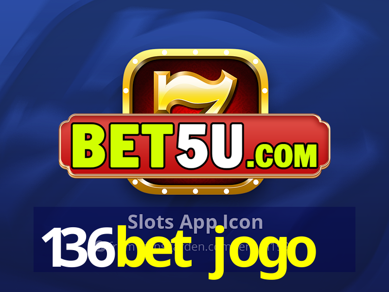 136bet jogo