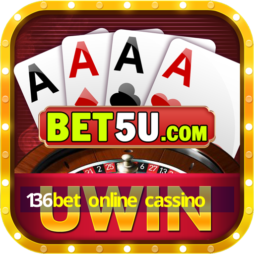 136bet online cassino