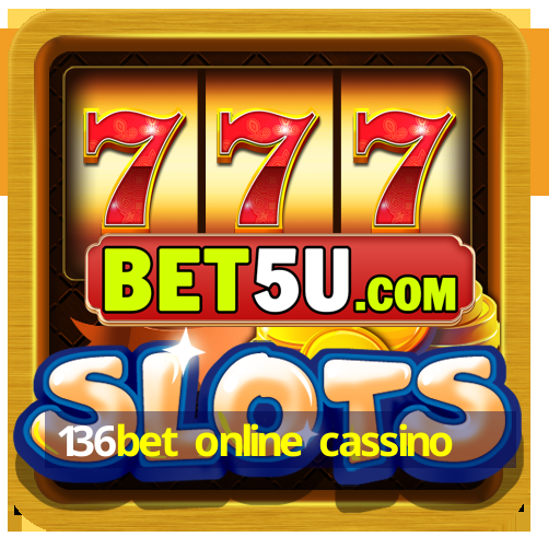 136bet online cassino