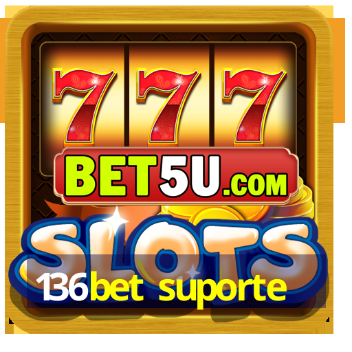 136bet suporte