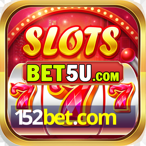 152bet.com