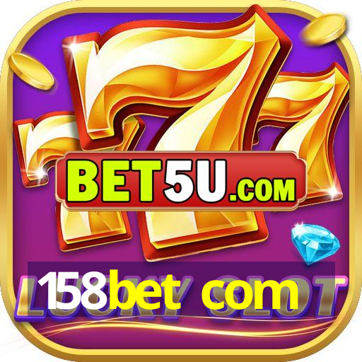 158bet com