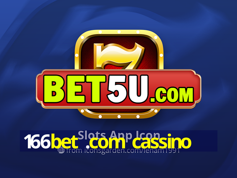 166bet .com cassino