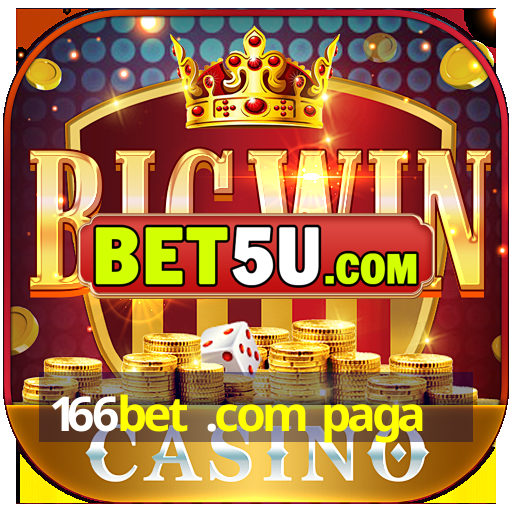 166bet .com paga