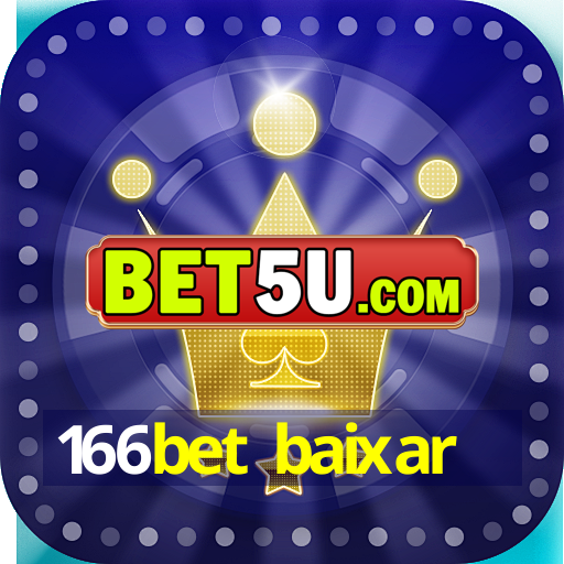 166bet baixar