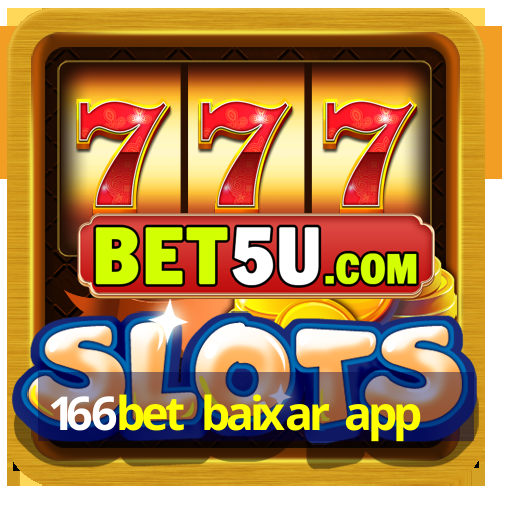 166bet baixar app