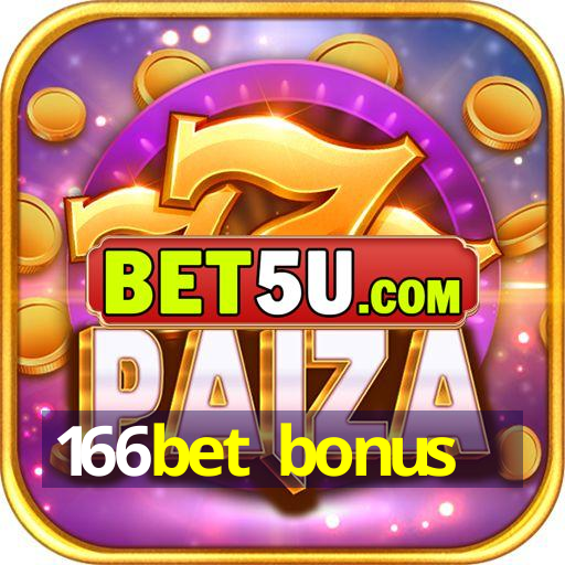 166bet bonus