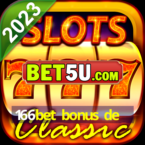 166bet bonus de