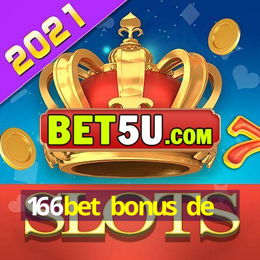 166bet bonus de