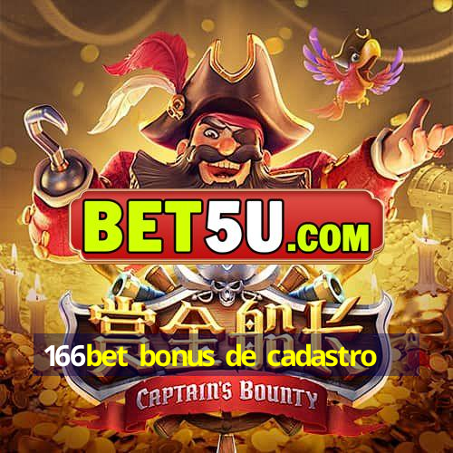 166bet bonus de cadastro