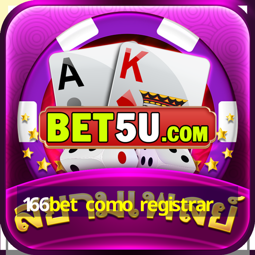 166bet como registrar