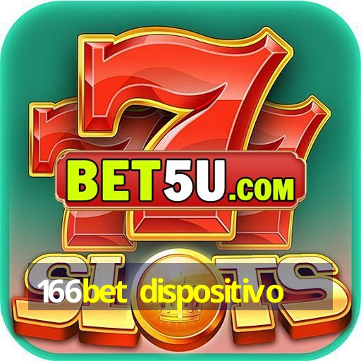 166bet dispositivo