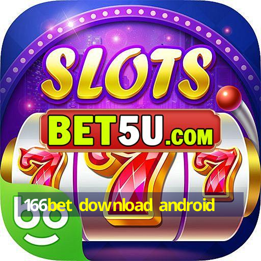 166bet download android