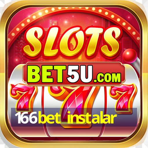 166bet instalar