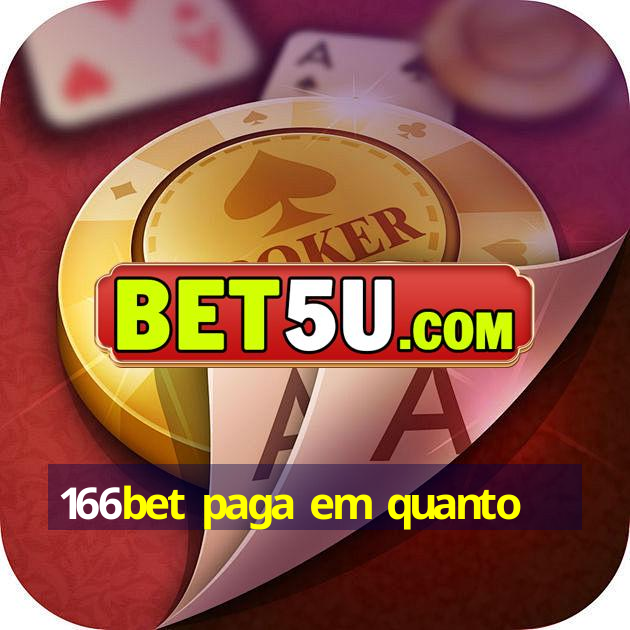 166bet paga em quanto