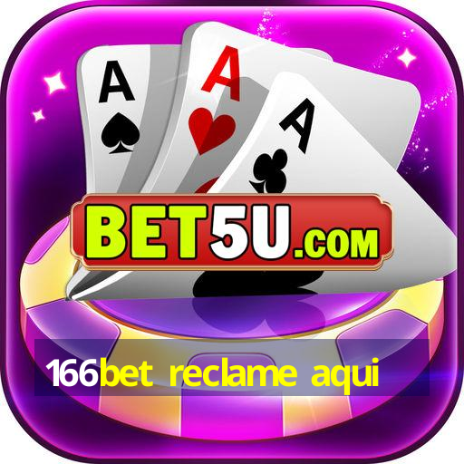 166bet reclame aqui