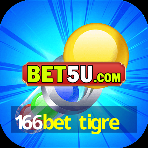 166bet tigre