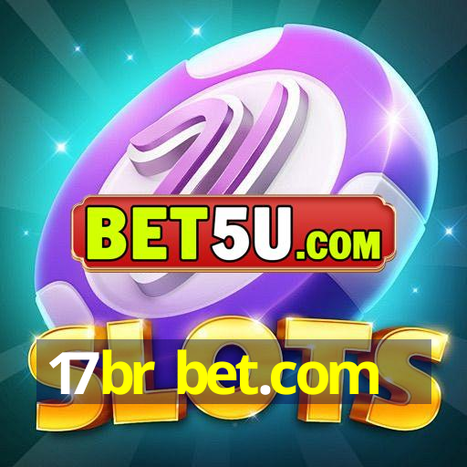 17br bet.com