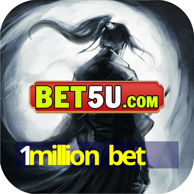 1million bet