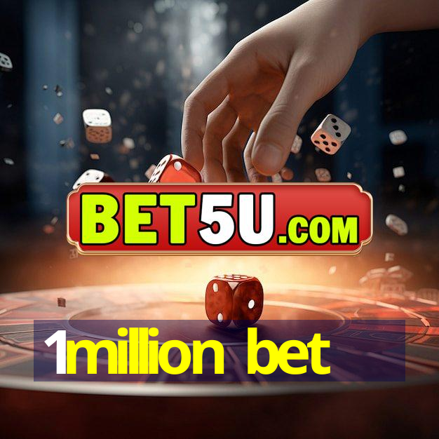 1million bet