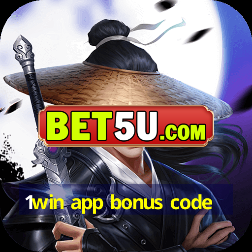 1win app bonus code