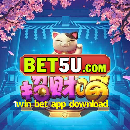 1win bet app download