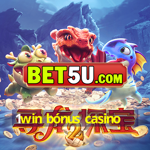 1win bónus casino