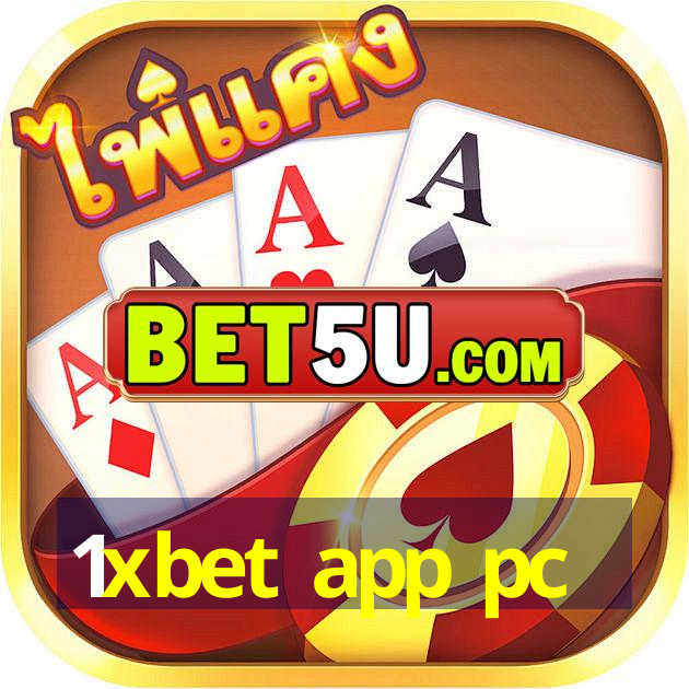 1xbet app pc