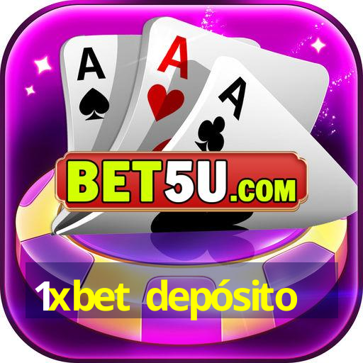 1xbet depósito