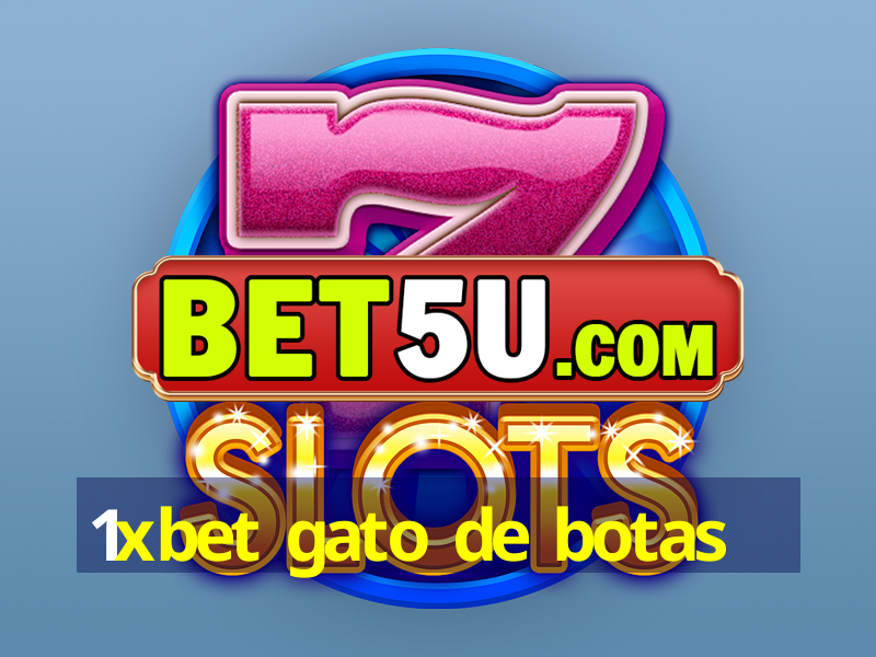 1xbet gato de botas