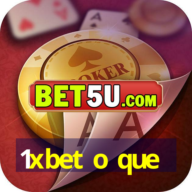 1xbet o que